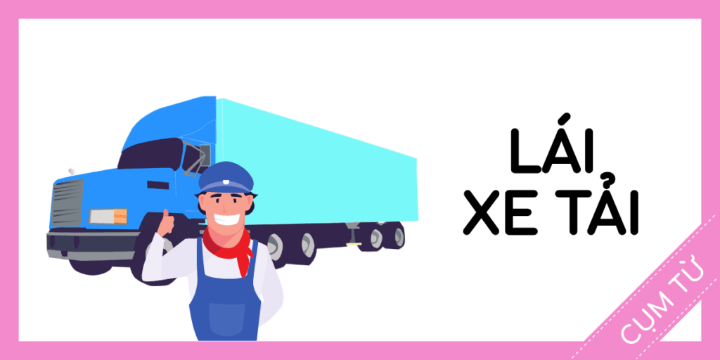 Học cụm từ tiếng anh lái xe tải miễn phí rec