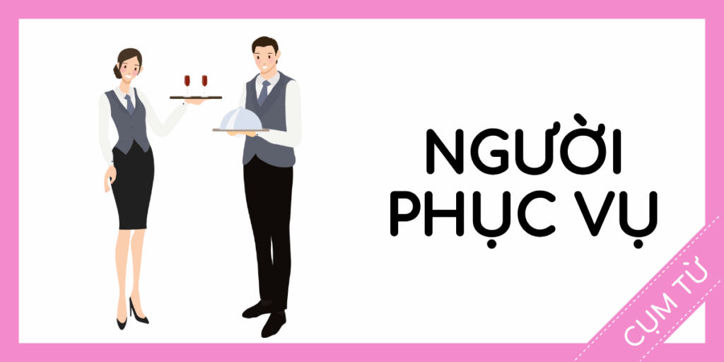 Học cụm từ tiếng anh người phục vụ miễn phí rec