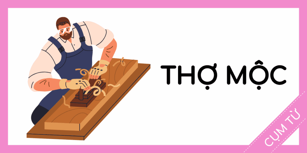 cụm từ tiếng anh thợ mộc rec