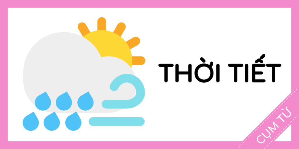 cụm từ tiếng anh thời tiết rec