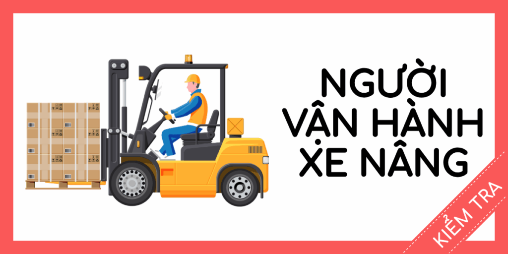 kiểm tra tiếng anh người vận hành xe nâng miễn phí rec