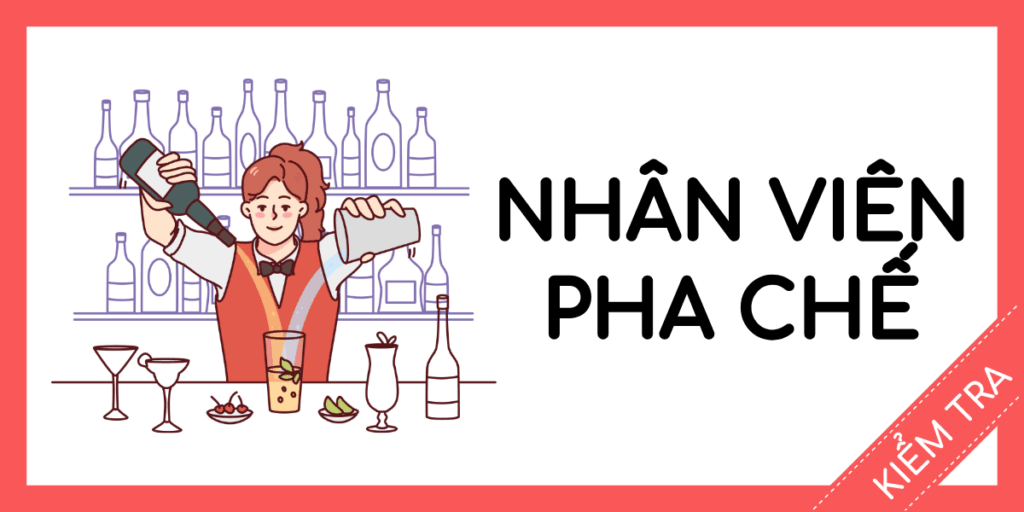 kiểm tra tiếng anh nhân viên pha chế miễn phí rec