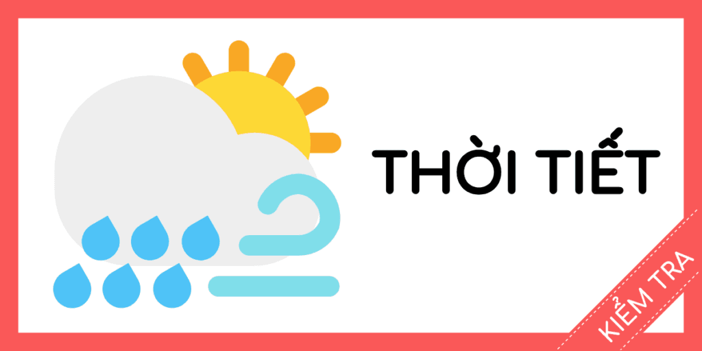 kiểm tra tiếng anh thời tiết miễn ph&iacute; rec