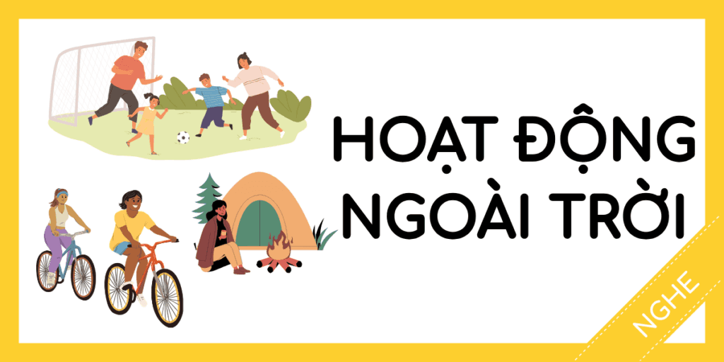 Học nghe tiếng anh hoạt động ngoài trời miễn phí rec