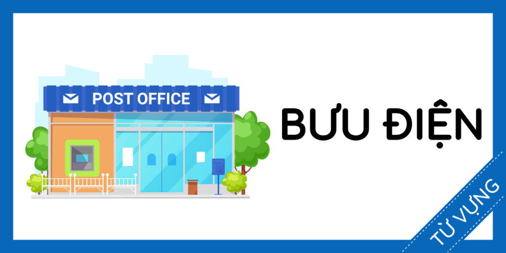 Học từ vựng tiếng anh bưu điện miễn phí rec