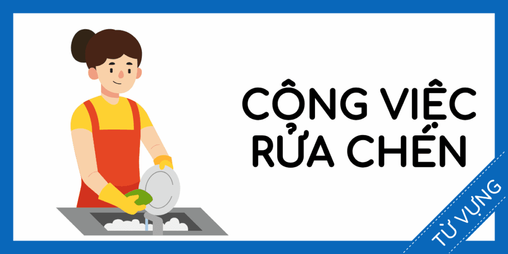 Học từ vựng tiếng anh công việc rửa chén miễn phí rec