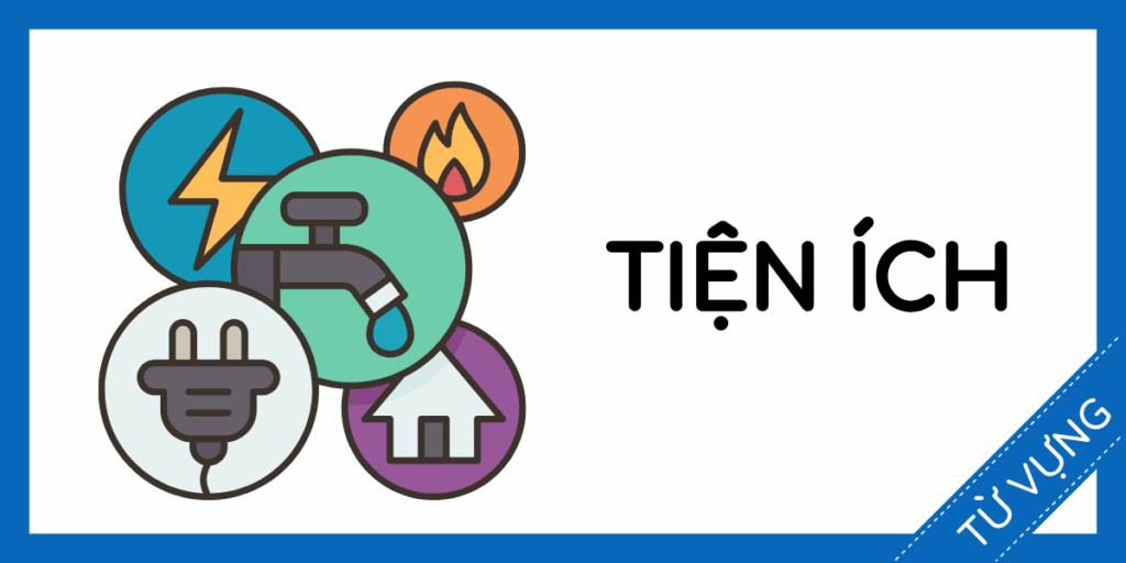 Học từ vựng tiếng anh dịch vụ tiện ích miễn phí rec