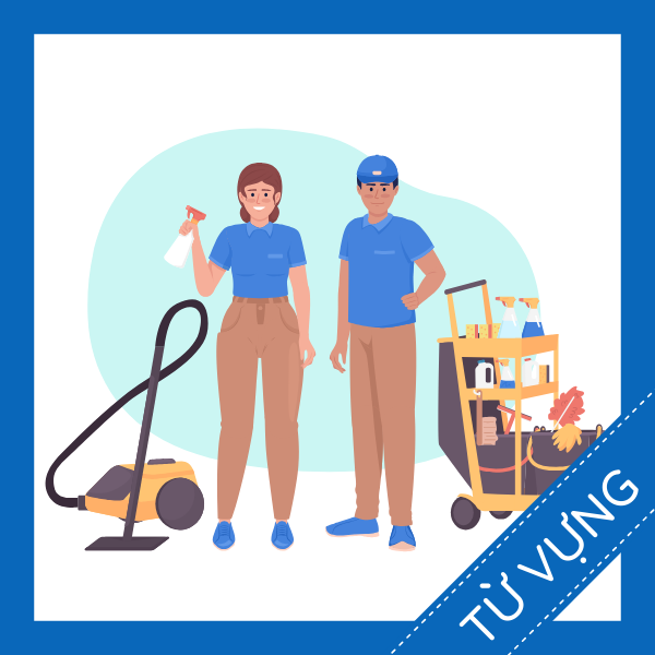 Học từ vựng tiếng anh nghề vệ sinh miễn phí sq