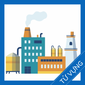 Học từ vựng tiếng anh nhà máy miễn phí sq
