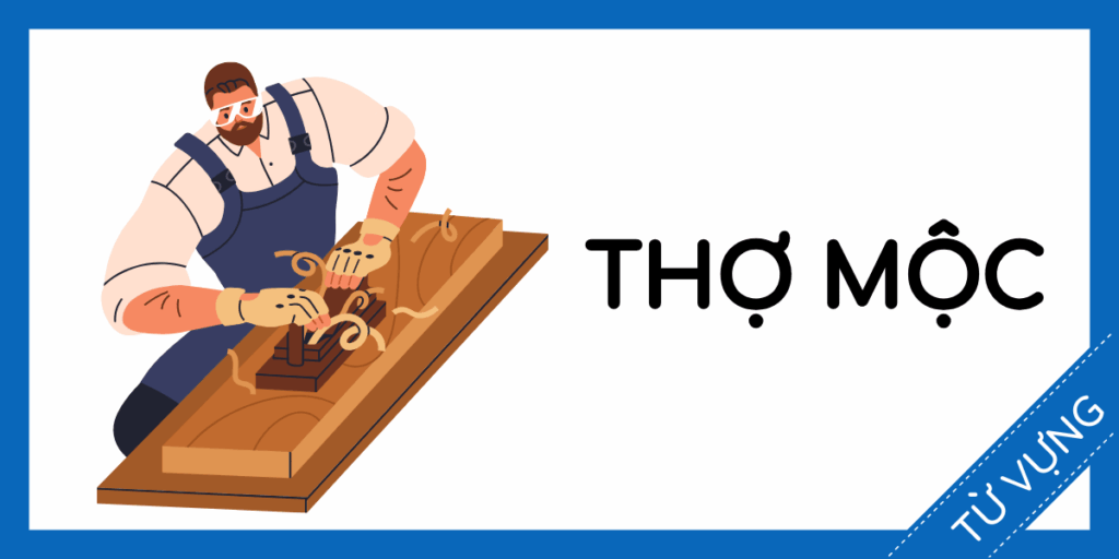 Học từ vựng tiếng anh thợ mộc miễn phí rec