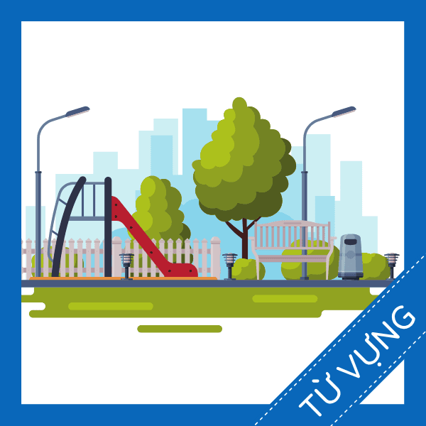 Học từ vựng tiếng anh c&ocirc;ng vi&ecirc;n miễn ph&iacute; sq