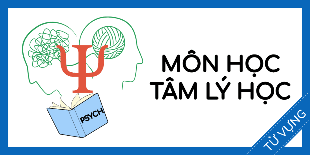 Học từ vựng tiếng anh m&ocirc;n học t&acirc;m l&yacute; học miễn ph&iacute; rec