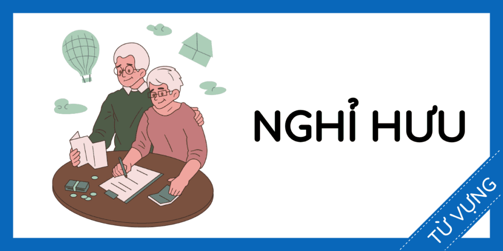 Học từ vựng tiếng anh nghỉ hưu miễn ph&iacute; rec