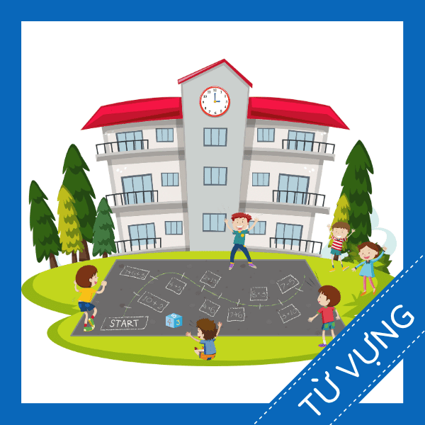 Học từ vựng tiếng anh s&acirc;n trường miễn ph&iacute; sq