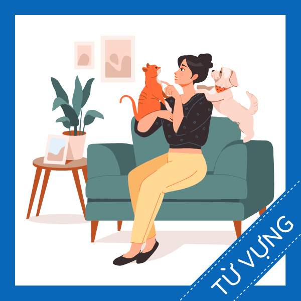 Học từ vựng tiếng anh tr&ocirc;ng th&uacute; cưng miễn ph&iacute; sq